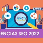 tendencias SEO 2022