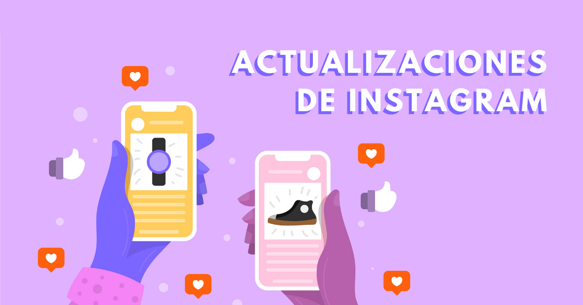 actualización Instagram 2022