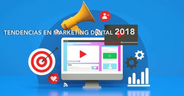 tendencias marketing digital 2018