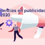 tendencias publicidad 2023